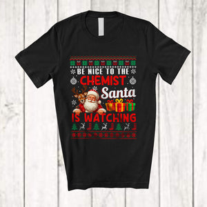 MacnyStore - Be Nice To The Chemist Santa Is Watching; Amusing Christmas Sweater Santa; Jobs Careers T-Shirt