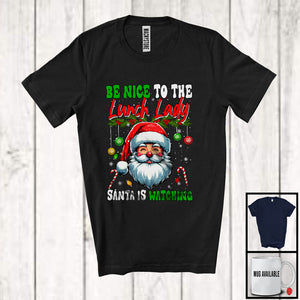 MacnyStore - Be Nice To The Lunch Lady; Awesome Christmas Santa Face; X-mas Women Jobs Careers Group T-Shirt