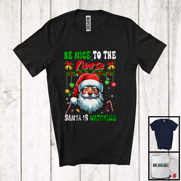 MacnyStore - Be Nice To The Nurse; Awesome Christmas Santa Face; X-mas Women Jobs Careers Group T-Shirt