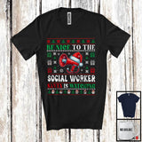 MacnyStore - Be Nice To The Social Worker; Fantastic Christmas Sweater Santa Lover; X-mas Jobs Proud T-Shirt