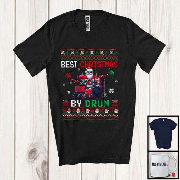 MacnyStore - Best Christmas By Drum; Amusing Christmas Santa Playing Drum; Musical Instruments Player T-Shirt