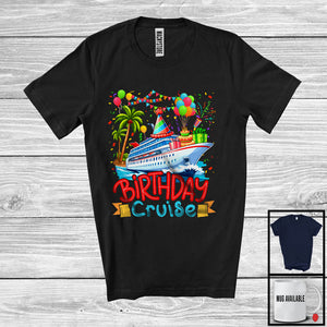 MacnyStore - Birthday Cruise; Cheerful Birthday Party Cruise Ship Lover; Balloons Matching Family Group T-Shirt