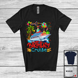 MacnyStore - Birthday Cruise; Cheerful Birthday Party Cruise Ship Lover; Balloons Matching Family Group T-Shirt