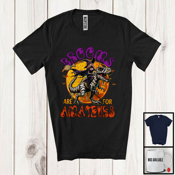 MacnyStore - Brooms Are For Amateurs, Sarcastic Halloween Witch Riding T-Rex Lover, Family Group T-Shirt