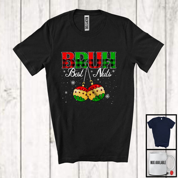 MacnyStore - Bruh Best Nuts; Amazing Christmas Ornaments Snowing Around; Men Plaid Couple X-mas Family T-Shirt