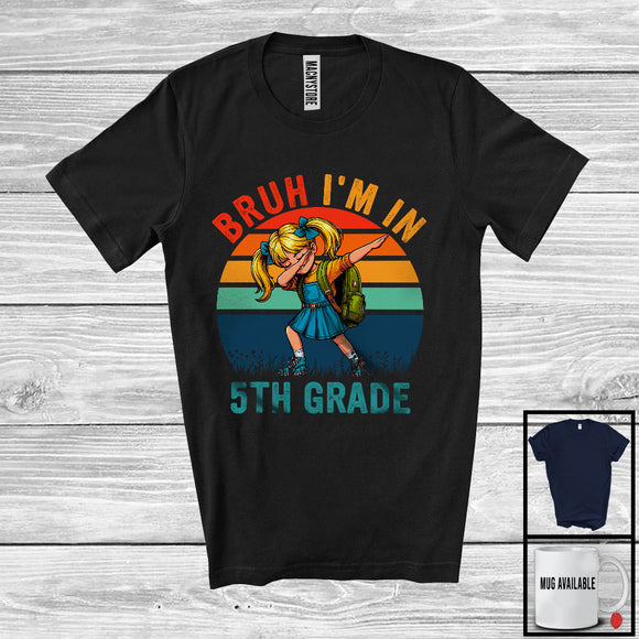 MacnyStore - Bruh I'm In Fifth Grade; Lovely Back To School Dabbing Girl 5th Grade; Vintage Retro Students T-Shirt