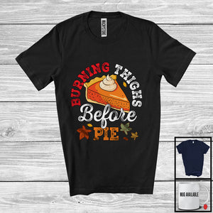 MacnyStore - Burning Thighs Before Pies; Amazing Thanksgiving Pumpkin Pie Lover; Runner Running T-Shirt