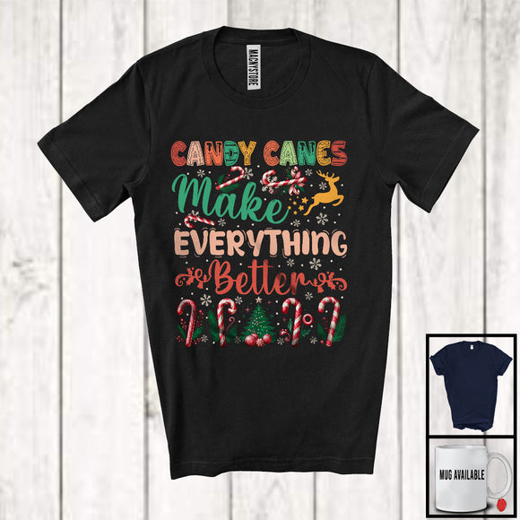 MacnyStore - Candy Canes Make Everything Better; Joyful Christmas Candy Cane Snowing; X-mas Family T-Shirt