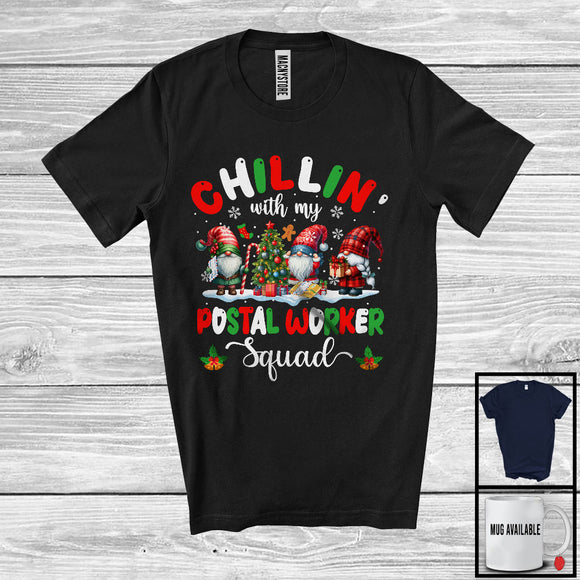 MacnyStore - Chillin' With My Postal Worker Squad; Awesome Christmas Three Gnomes; Postal Worker Group T-Shirt