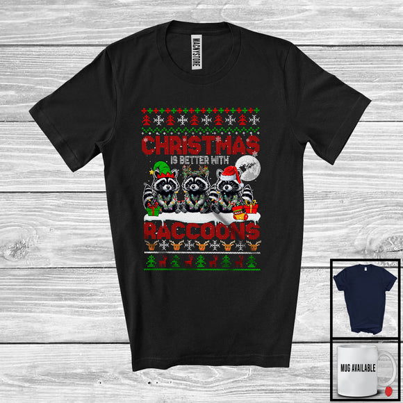 MacnyStore - Christmas Is Better With Raccoons; Amusing X-mas Santa Elf Reindeer Animal; Sweater Family T-Shirt