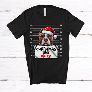 MacnyStore - Christmas Tree Killer; Humorous Christmas Santa Pit bull Dog's Fault; Damage X-mas Tree T-Shirt