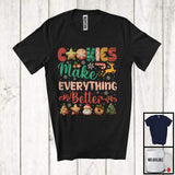 MacnyStore - Cookies Make Everything Better; Joyful Christmas Cookies Snowing; X-mas Baker Baking T-Shirt