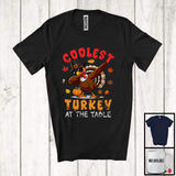 MacnyStore - Coolest Turkey At The Table; Humorous Thanksgiving Dabbing Turkey; Autumn Family Group T-Shirt