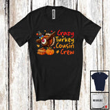 MacnyStore - Crazy Turkey Cousin Crew; Cheerful Thanksgiving Dabbing Turkey Pumpkin; Family Member Group T-Shirt