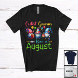 MacnyStore - Cutest Gnomes Are Born In August; Lovely Birthday Three Gnomes Squad; Family Group T-Shirt