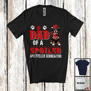 MacnyStore - Dad Of A Spoiled Appenzeller Sennenhund, Awesome Father's Day Puppy Sunglasses, Family T-Shirt