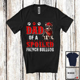 MacnyStore - Dad Of A Spoiled French Bulldog, Awesome Father's Day Puppy Sunglasses, Family T-Shirt