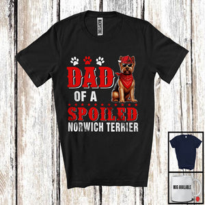 MacnyStore - Dad Of A Spoiled Norwich Terrier, Awesome Father's Day Puppy Sunglasses, Family T-Shirt