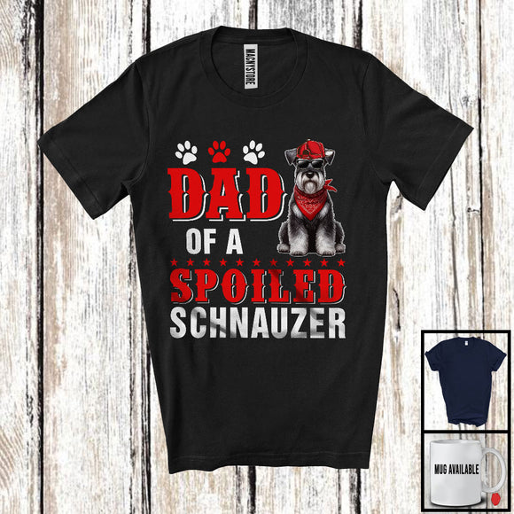 MacnyStore - Dad Of A Spoiled Schnauzer, Awesome Father's Day Puppy Sunglasses, Matching Family Group T-Shirt