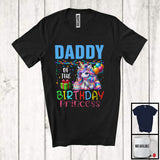 MacnyStore - Daddy Of The Birthday Princess, Joyful Birthday Party Celebration Unicorn Lover, Family Group T-Shirt