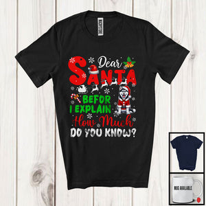 MacnyStore - Dear Santa Before I Explain; Wonderful Christmas Husky Santa Naughty; Snowing Family T-Shirt