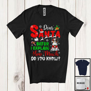 MacnyStore - Dear Santa Before I Explain; Wonderful Christmas Papillon Santa Naughty; Snowing Family T-Shirt