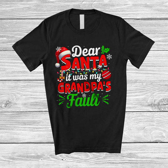 MacnyStore - Dear Santa It Was My Grandpa's Fault; Amusing Christmas Family Santa; Pajama X-mas Group T-Shirt