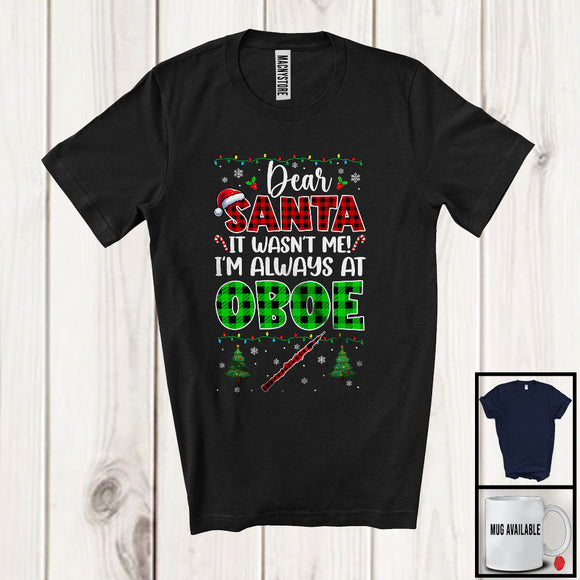 MacnyStore - Dear Santa It Wasn't Me Always At Oboe; Fantastic Christmas Plaid; Musical Instruments Player T-Shirt