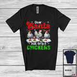 MacnyStore - Dear Santa Just Bring Chickens; Awesome Christmas Lights Snowing Farm Animal; X-mas Farmer T-Shirt