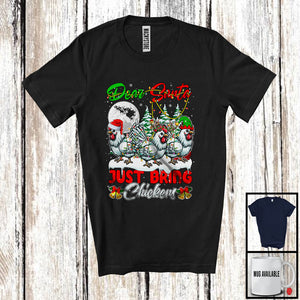 MacnyStore - Dear Santa Just Bring Chickens; Humorous Christmas Santa Animal; X-mas Lights Snowing T-Shirt