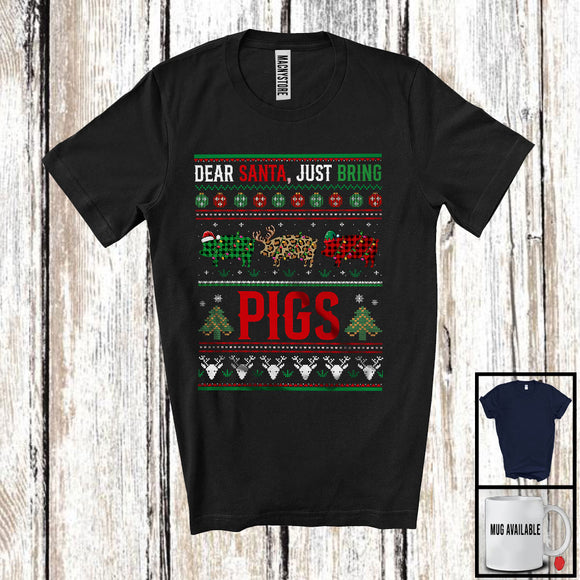 MacnyStore - Dear Santa Just Bring Pigs; Amazing Christmas Sweater Three Plaid Pig; Farmer T-Shirt