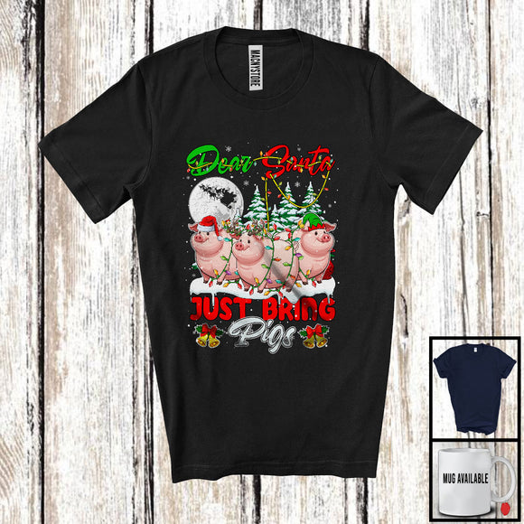 MacnyStore - Dear Santa Just Bring Pigs; Humorous Christmas Santa Animal Lover; X-mas Lights Snowing T-Shirt