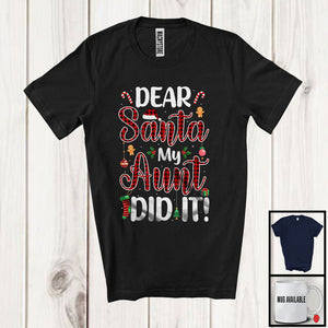 MacnyStore - Dear Santa My Aunt Did It; Awesome Christmas Plaid Santa Pajama; X-mas Family Group T-Shirt