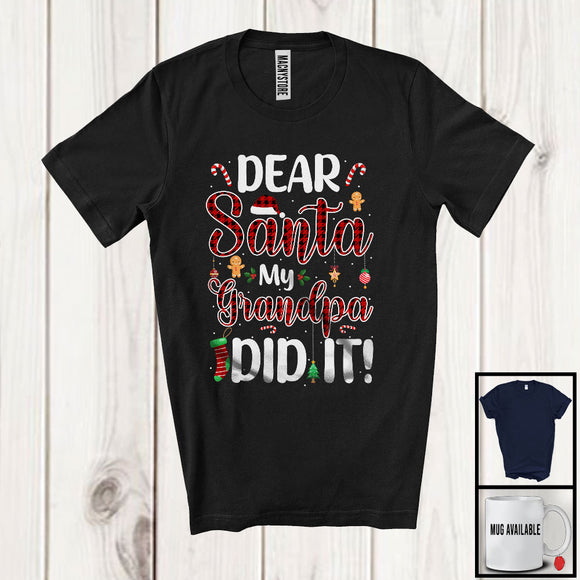 MacnyStore - Dear Santa My Grandpa Did It; Awesome Christmas Plaid Santa Pajama; X-mas Family Group T-Shirt