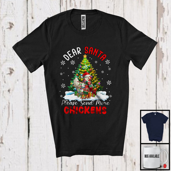 MacnyStore - Dear Santa Please Send More Chickens; Fantastic Christmas Tree Santa Chicken; Farm Farmer T-Shirt