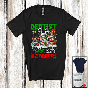 MacnyStore - Dentist Of The Cutest Little Reindeers; Wonderful Christmas 3 Reindeers; Snowing X-mas T-Shirt