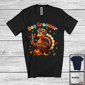 MacnyStore - Dog Groomer; Adorable Thanksgiving Turkey Flowers; Working Matching Careers Jobs Proud T-Shirt