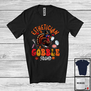 MacnyStore - Esthetician Gobble Squad; Humorous Thanksgiving Turkey Fall Leaves; Jobs Careers Group T-Shirt