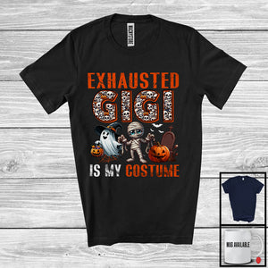 MacnyStore - Exhausted Gigi Is My Costume; Spooky Halloween Costume Skull Mummy; Women Family Group T-Shirt