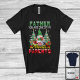 MacnyStore - Father You Are One Of My Favorite Parents; Merry Christmas Tree Gnome Snow; Family Group T-Shirt