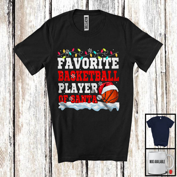 MacnyStore - Favorite Basketball Player Of Santa; Proud Christmas Santa Sport Playing Team; X-mas Snowing T-Shirt