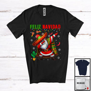 MacnyStore - Feliz Navidad; Amazing Christmas Dabbing Santa Sombrero Snowing; Mexican Family Group T-Shirt