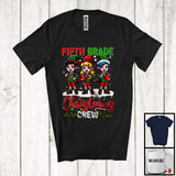 MacnyStore - Fifth Grade Christmas Crew; Amazing Christmas Three Elf Students Snow; X-mas Teacher Group T-Shirt