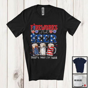 MacnyStore - Fireworks And Beer I'm Here, Humorous 4th Of July Three Beer Glasses, Drinking Drunker Patriotic T-Shirt