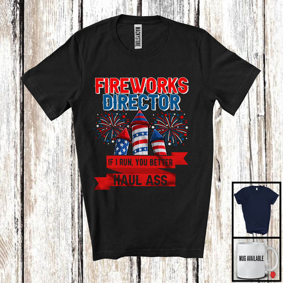 MacnyStore - Fireworks Director If I Run, Sarcastic 4th Of July Firecrackers, USA Flag Patriotic Group T-Shirt