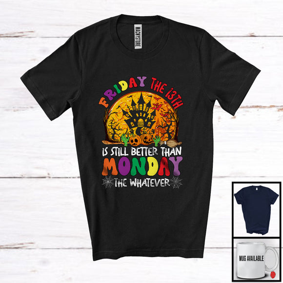 MacnyStore - Friday The 13th Is Still Better Than Monday; Scary Halloween Moon Pumpkin; Family Group T-Shirt