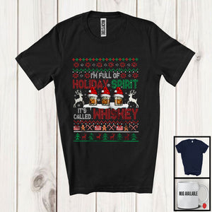 MacnyStore - Full Of Holiday Spirit; Amazing Christmas Sweater Three Santa Whiskey Glasses; Drinking Drunker T-Shirt