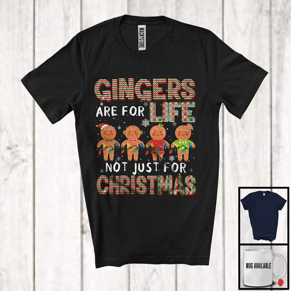 MacnyStore - Gingers Are For Life Not Just For Christmas, Lovely Four Santa Gingerbread, X-mas Lights T-Shirt