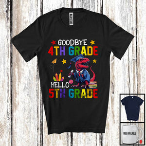 MacnyStore - Goodbye 4th Grade Hello 5th Grade, Lovely Summer Vacation T-Rex Lover, Students Graduate T-Shirt