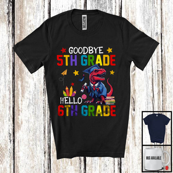 MacnyStore - Goodbye 5th Grade Hello 6th Grade, Lovely Summer Vacation T-Rex Lover, Students Graduate T-Shirt